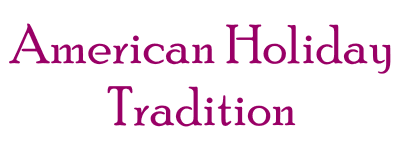 American Holiday Tradition